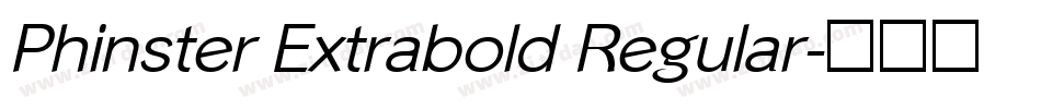 Phinster Extrabold Regular字体转换